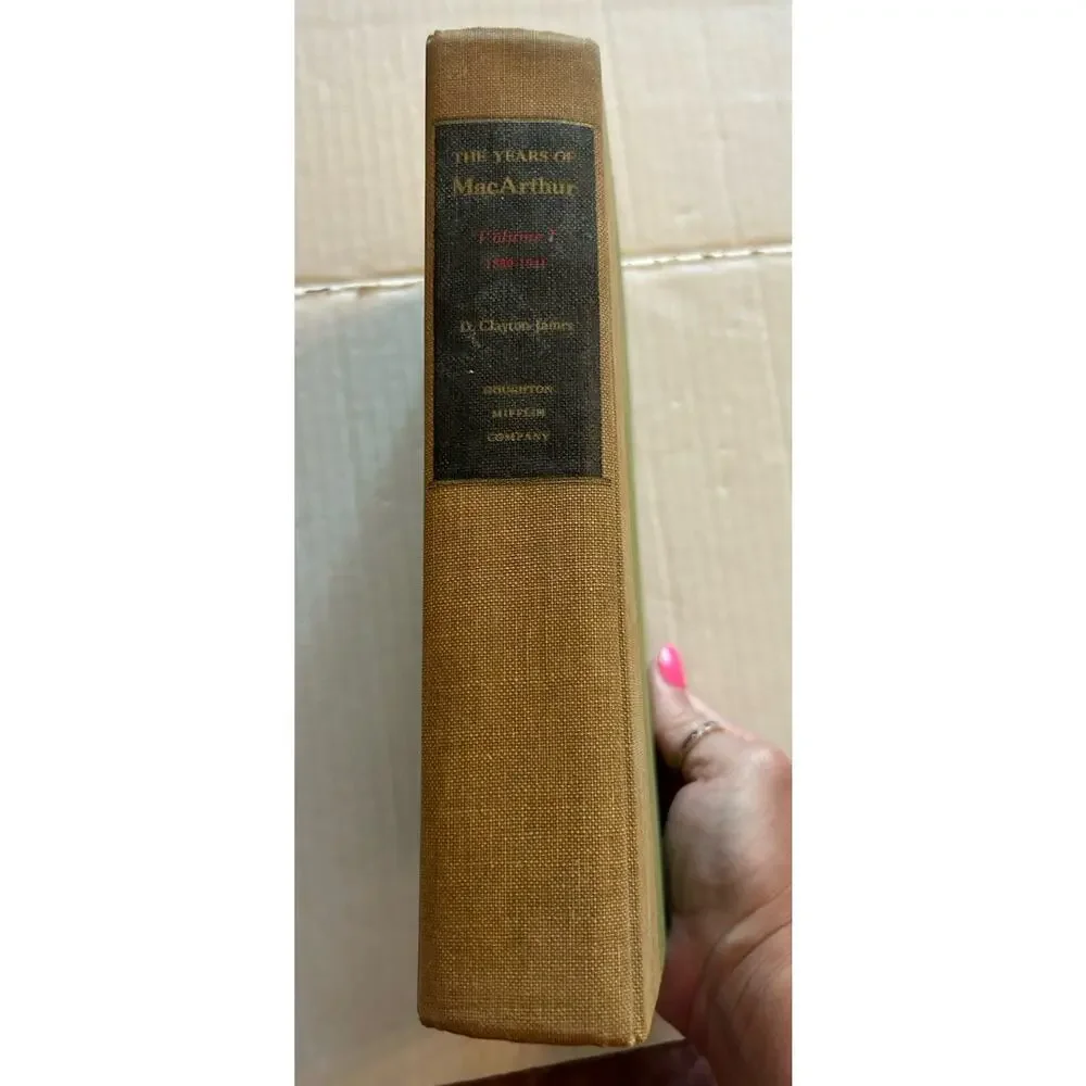 Years of MacArthur Vol 1 1880-1941 D Clayton James 1970 Houghton 1st Printing HB